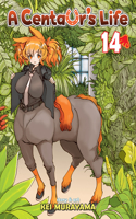 Centaur's Life Vol. 14