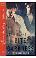 Bite of Darkness [Shadow Creek 2] (Siren Publishing Everlasting Classic Manlove)