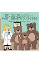 Dr. Goldilocks and Baby Bear's Diabetes