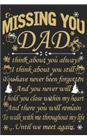 Missing you dad: A beautiful line journal and Perfect gift journal for dad and daughter (6x9 sizes 120 pages)