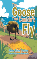 Goose That Couldn't Fly