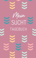 Mein Sucht Tagebuch