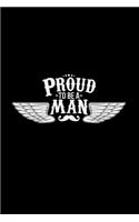 Proud to be a man