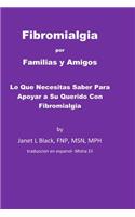 Fibromialgia por Familias y Amigos