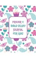 Prayer & Bible Study Journal for Kids