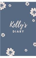 Kelly's Diary: Personalized Name Gift / Diary / Journal / Notebook