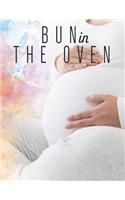 Bun in the Oven