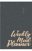 Weekly meal planner: Meal Planning & Grocery List Menu- Food Planners Prep Book Eat Records- Perfect for to Do Lists, Meal Planning, Weekly Diet Prep (120 pages, 6 x9 ''