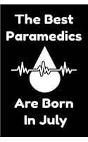 The Best Paramedics Are Born In July