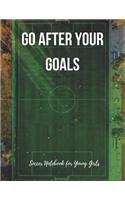 Soccer Notebook for Young Girls: with Quotes - Motivational Journal, Inspirational Composition Notebook, Log Book, Diary for Athletes - College Ruled Paper