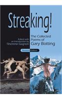 Streaking! The Collected Poems of Gary Botting - Revised Edition