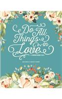 Do All Things in Love, 1 Corinthians 16