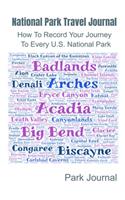 National Park Travel Journal