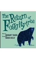 The Return of Foggitytree: (2 Snugglefink and Friends Book 2)