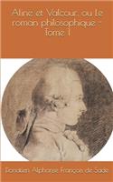 Aline et Valcour, ou Le roman philosophique - Tome 1