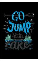 Go Jump in The Lake - Adventure Holidays