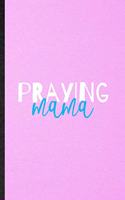 Praying Mama