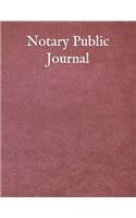 Notary Public Journal: Official Notary Records Book, Notary Public Logbook, Notary Public Journal, Notary Receipt Book, Notarial acts records events Log, 120 Pages