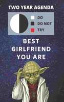 2020 & 2021 Two-Year Daily Planner For Best Cute Gift For Girlfriend - Funny Yoda Quote Appointment Book - Two Year Weekly Agenda Notebook For Girl: Star Wars Fan Logbook - Starts Month of January - 2 Calendar Years of Monthly Plans - Day Log Present