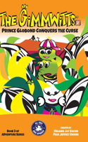 The Gimmwitts Adventure Series 3of4