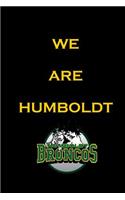 We Are Humboldt: Memory Notebook(2 Humboldt Strong)