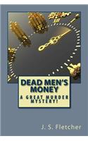 Dead Men's Money