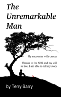 Unremarkable Man