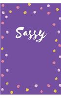 Sassy: 100 Pages, College Ruled, One Subject Daily Journal Notebook (6 x 9 in.)(5 Journal Notebook)