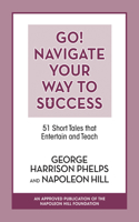 Go! Navigate Your Way to Success