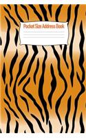 Pocket Size Address Book: Contact Addresses, Phone Numbers, Emails, Birthdates - Tiger Stripes Cover