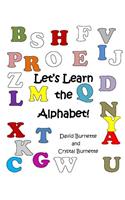 Let's Learn the Alphabet!