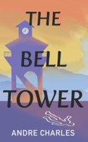 The Bell Tower