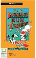 The Bugalugs Bum Thief