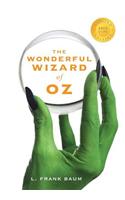 The Wonderful Wizard of Oz (1000 Copy Limited Edition)