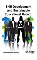 Skill Development and Sustainable Educational Growth