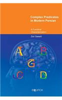 Complex Predicates in Modern Persian: A Functional Characterization