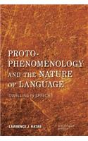 Proto-Phenomenology and the Nature of Language