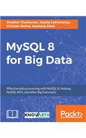 MySQL 8 for Big Data