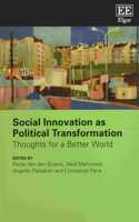 Social Innovation as Political Transformation