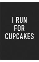 I Run for Cupcakes