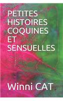 Petites Histoires Coquines Et Sensuelles