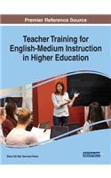 Teacher Training for English-Medium Instruction in Higher Education