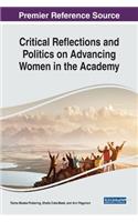 Critical Reflections and Politics on Advancing Women in the Academy