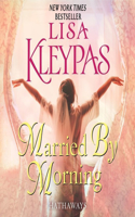 Married by Morning: (Hathaways Series, 4)