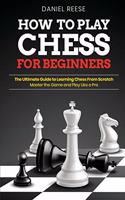 How to Play Chess for Beginners