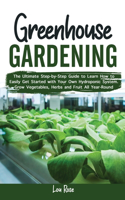 Greenhouse Gardening
