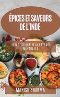 Épices et Saveurs de l'Inde