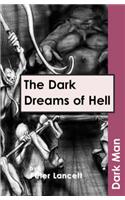 The Dark Dreams of Hell