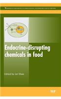 Endocrine-Disrupting Chemicals in Food