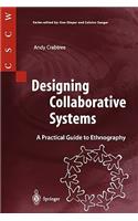 Designing Collaborative Systems